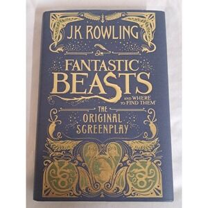 Fantastic Beasts Original Screenplay Hardcover 1st Edition 1st Print 2016